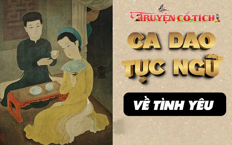 ca dao tục ngữ về tình yêu